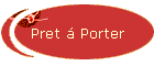 Pret  Porter